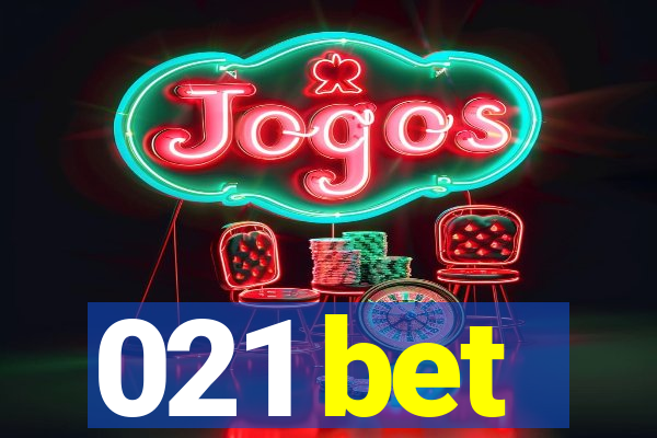 021 bet